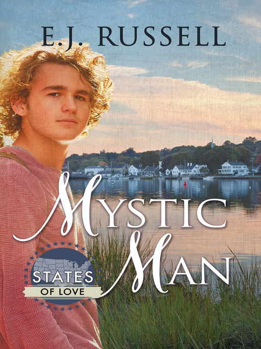 Title details for Mystic Man by E.J. Russell - Available